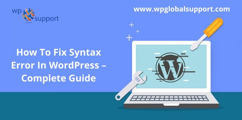 How To Fix Syntax Error In WordPress – Complete Guide