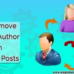 Remove Change Author Name From WordPress Posts