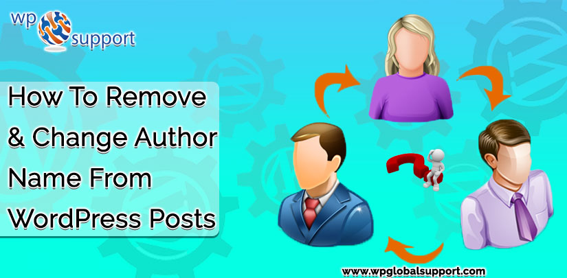 4 Easiest Ways to Remove Author from WordPress Posts