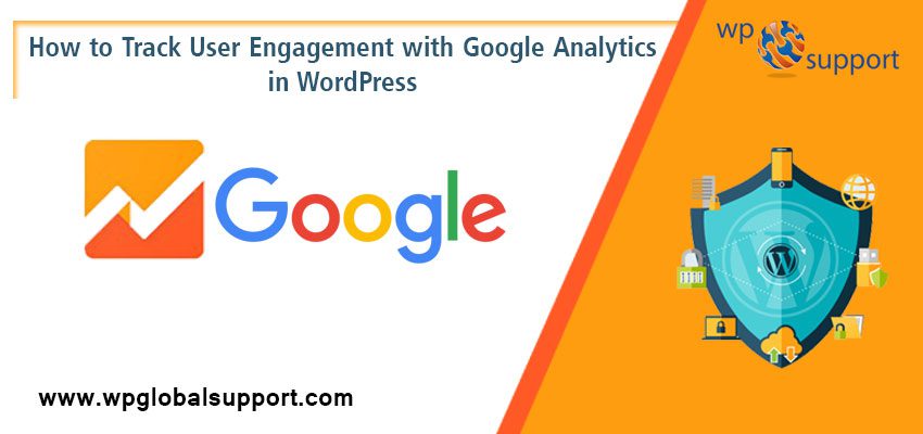 How-to-Track-User-Engagement-with-Google-Analytics-in-WordPress