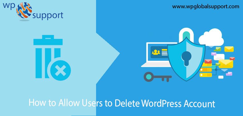 How to Allow Users to Delete WordPress Account