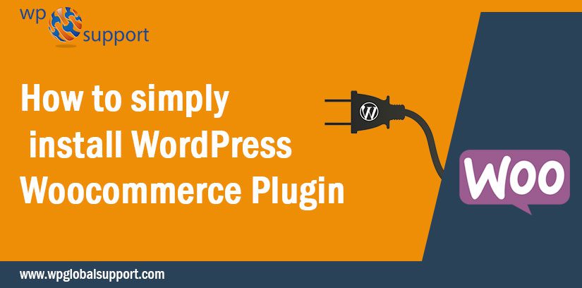 How to simply install WordPress Woocommerce Plugin