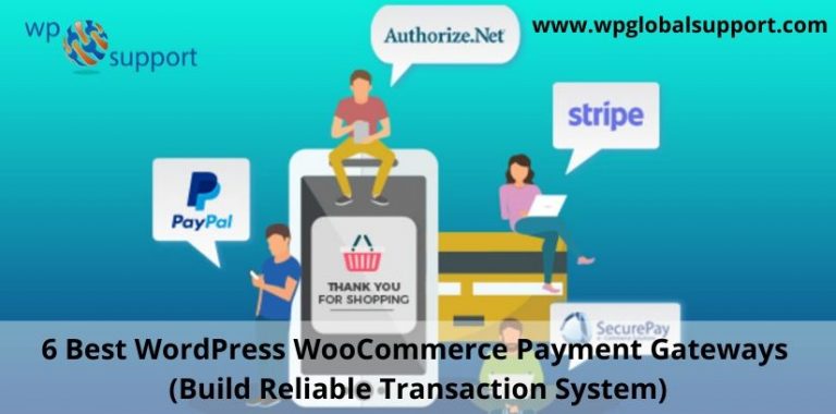 6 Best WooCommerce Payment Gateways For WordPress In 2023