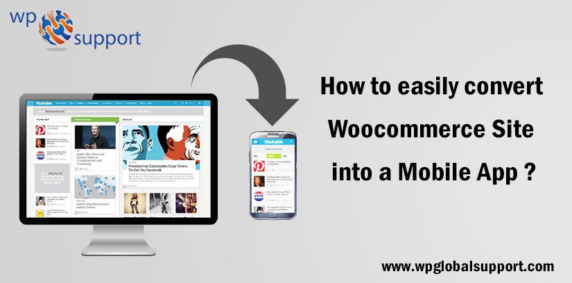 How to easily convert Woocommerce Site into a Mobile App?
