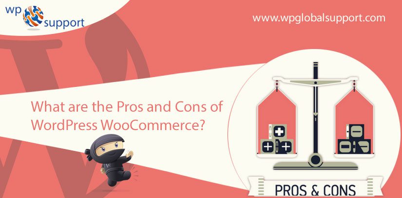 Pros and Cons of WordPress WooCommerce