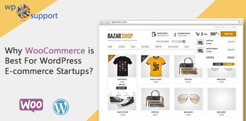 Best For WordPress E- commerce Startups of WooCommerce
