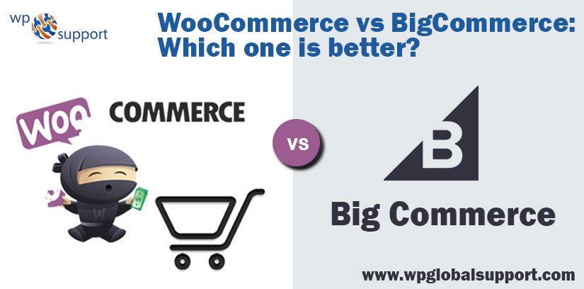 WooCommerce vs BigCommerce Which one is better