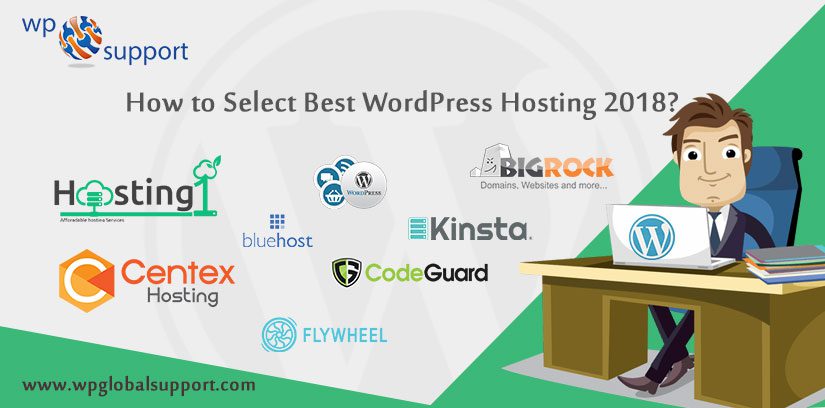 How to Select Best WordPress Hosting 2018?