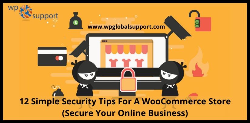 Security Tips For A WooCommerce Store