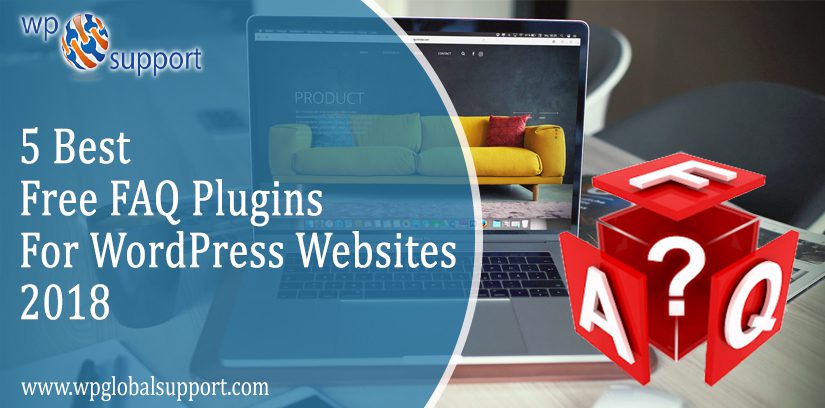5 Best Free FAQ Plugins For WordPress Websites – 2018