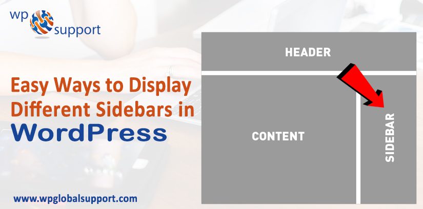 Easy Ways to Display Different Sidebars in WordPress