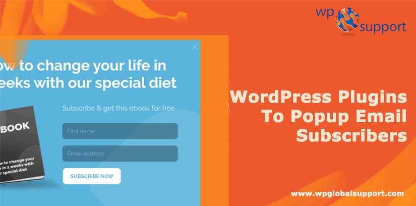 Top WordPress Plugins to Popup Email Subscribers