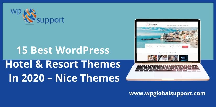 15 Best WordPress Hotel & Resort Themes In 2020 – Nice Themes