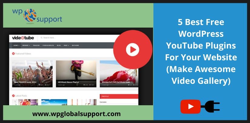 Free WordPress YouTube Plugins For Your Website