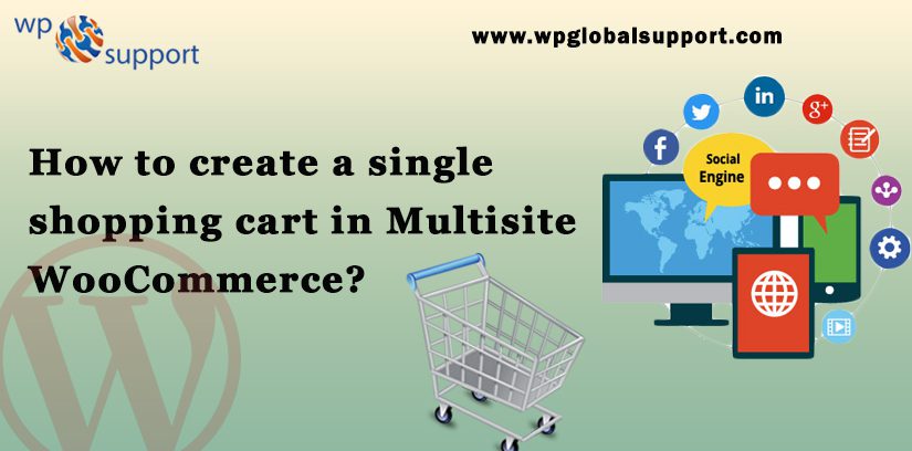 How to create a single shopping cart in Multisite WooCommerce