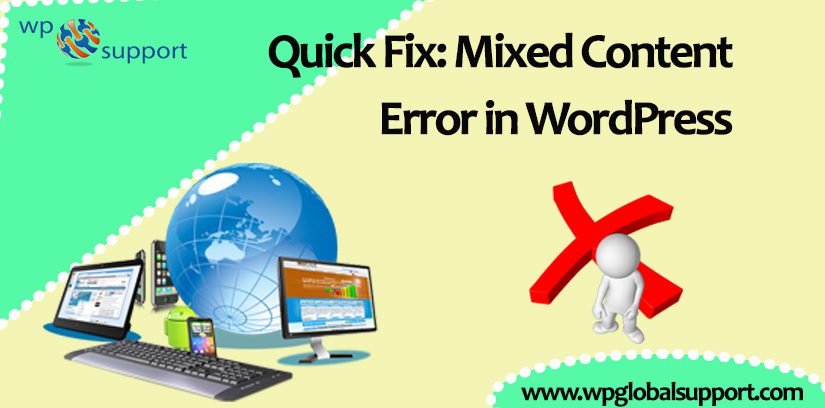 Quick FixMixed Content Error in WordPress