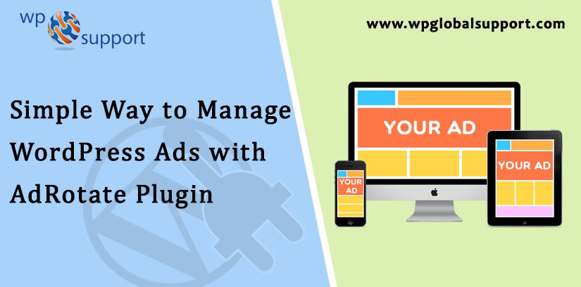 Simple Way To Manage WordPress Advertising With AdRotate Plugin 