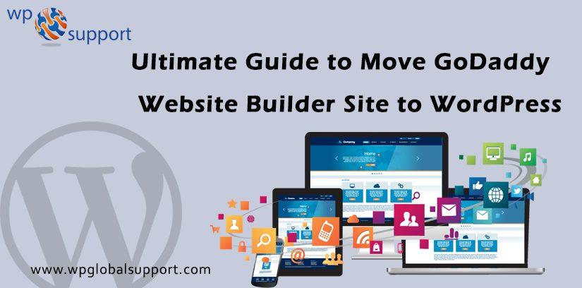 How To Move Website Builder Godaddy To Wordpress Site