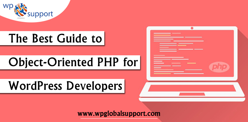 The Best Guide to Object-Oriented PHP for WordPress Developers