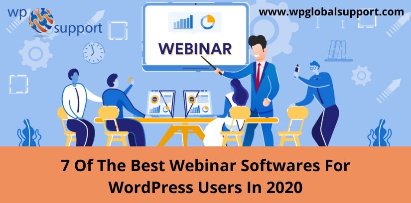 7 Of The Best Webinar Softwares For WordPress Users In 2020