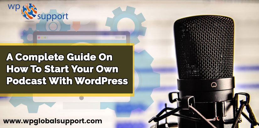 Start A Podcast With WordPress? (With Best Podcasting Themes & Plugins)