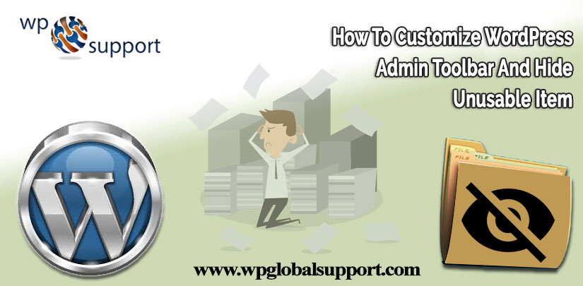 Customize WordPress Admin Toolbar And Hide Unusable Item