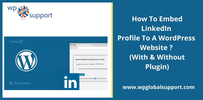 How To Embed LinkedIn Profile To A WordPress Website