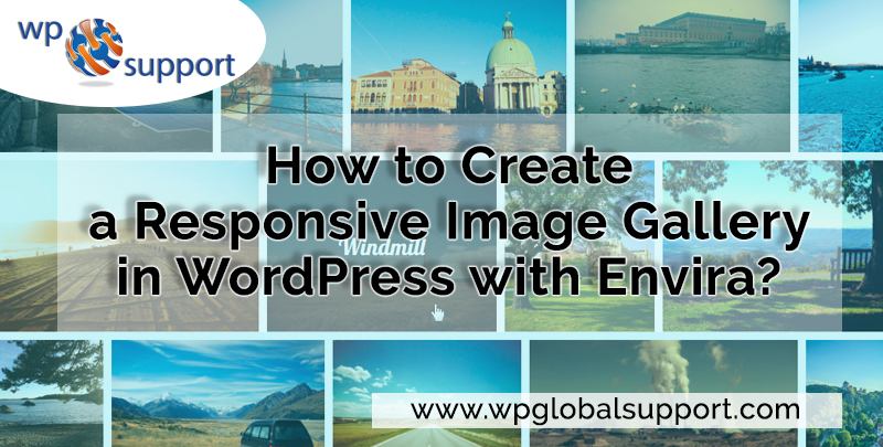 Create A Responsive Image Gallery In WordPress With Envira Plugin