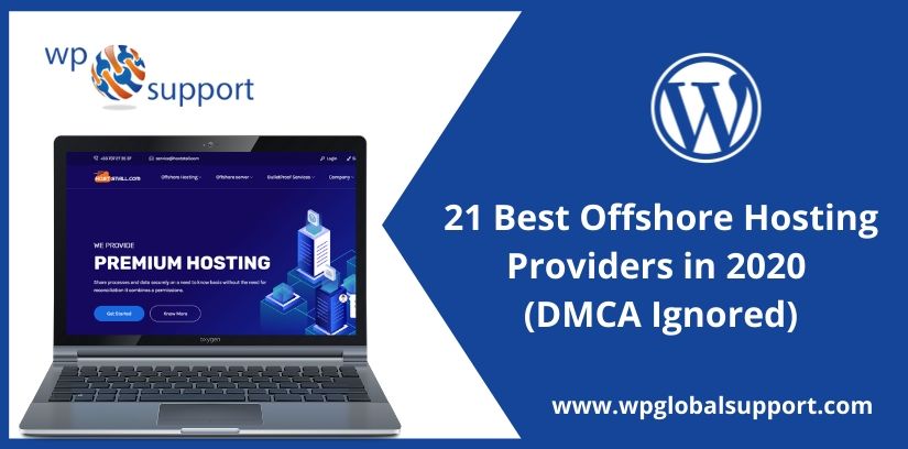 21 Best Offshore Hosting Providers In 2020 Dmca Ignored Images, Photos, Reviews