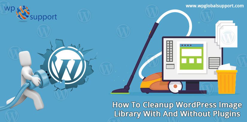 How To Cleanup WordPress Image Library With And Without Plugins