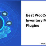 WooCommerce Inventory Management Plugins