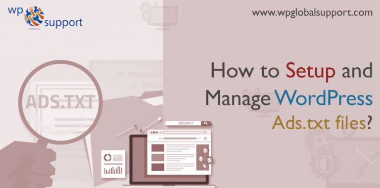 How to Setup and Manage WordPress Ads.txt files? Best 2024