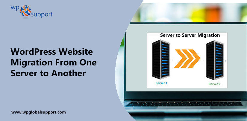 WordPress Website Migration From One Server To Another server