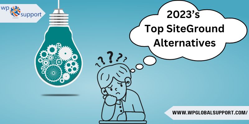 2023’s Top SiteGround Alternatives